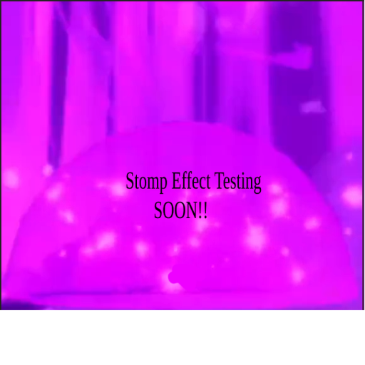 Stomp Effect Testing