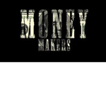 Money Makers Land
