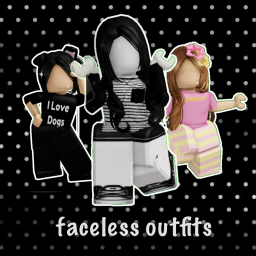 [NEW] faceless outfits !
