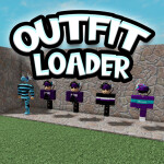 OUTFIT LOADER [BETA]