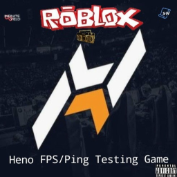 Heno FPS/Ping Testing Game