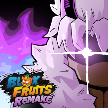 [Soon 🌐] Blox Fruit Remake
