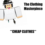 The Clothing Masterpiece