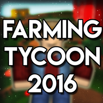 Farming Tycoon 2016