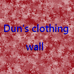 Dun's clothing wall.