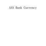 AAN Bank Currency