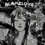 blamelove