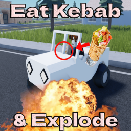 Eat Kebab And Explode