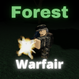 Forest warfare