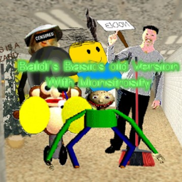 Baldi's basics Old Version with Monstrosity
