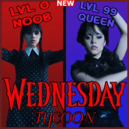 [NEW!] Wedneday Tycoon!