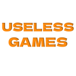 Useless Games..
