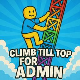Climb Till The Top For ADMIN