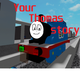 Your Thomas Story