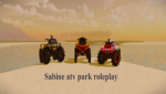 Sabine ATV PARK