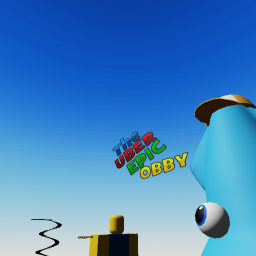 The uber epic obby!