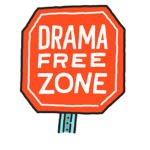 Drama free!
