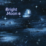 Bright Moon ɞ