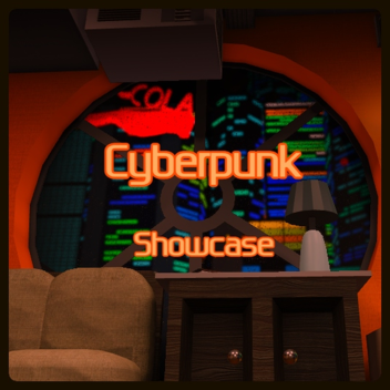 Cyberpunk Showcase-