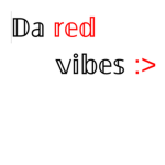 Da red vibes :>
