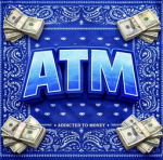 ATM-ADDICTED TO MONEY