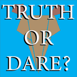 Truth or dare (DM entertaniment)