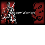 [SW] Shadow Warriors