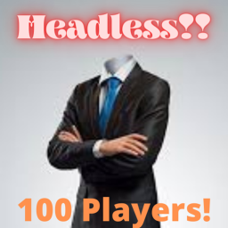 Headless IOO Players