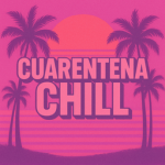 Cuarentena De Chill
