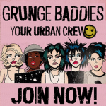 Grunge Baddies