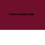 Trench Gunners [EBK]
