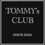 -Tommy's Club-