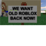 We Want Old Roblox Back ♥