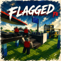 FLAGGED [In-Dev]