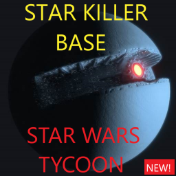 [Star Wars] Star Killer Base Tycoon