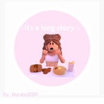 × Its a long Story ×
