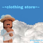 ~•clothing store•~