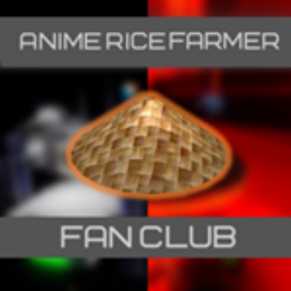 AnimeRiceFarmer's Fan Club Roblox decal