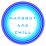 HC | Hangout & Chill