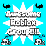Awesome Roblox Group!!!!