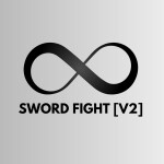» SWORD FIGHT [V2]