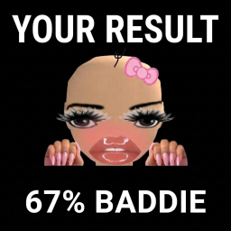 💅Baddie Quiz