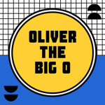Oliver the big O