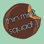 Thin Mint Squad! :)