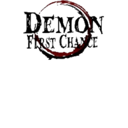 Demon: First Chance