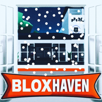 Bloxhaven 🏡 VT