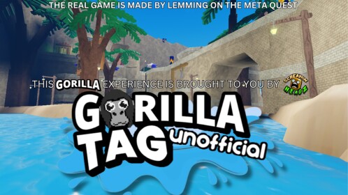 [READ DESC] Gorilla Tag Unofficial!