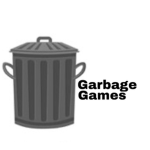Garbage Games!!
