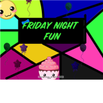 Friday Night Fun