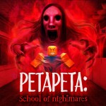 PETAPETA: School of Nightmares [PvP] 